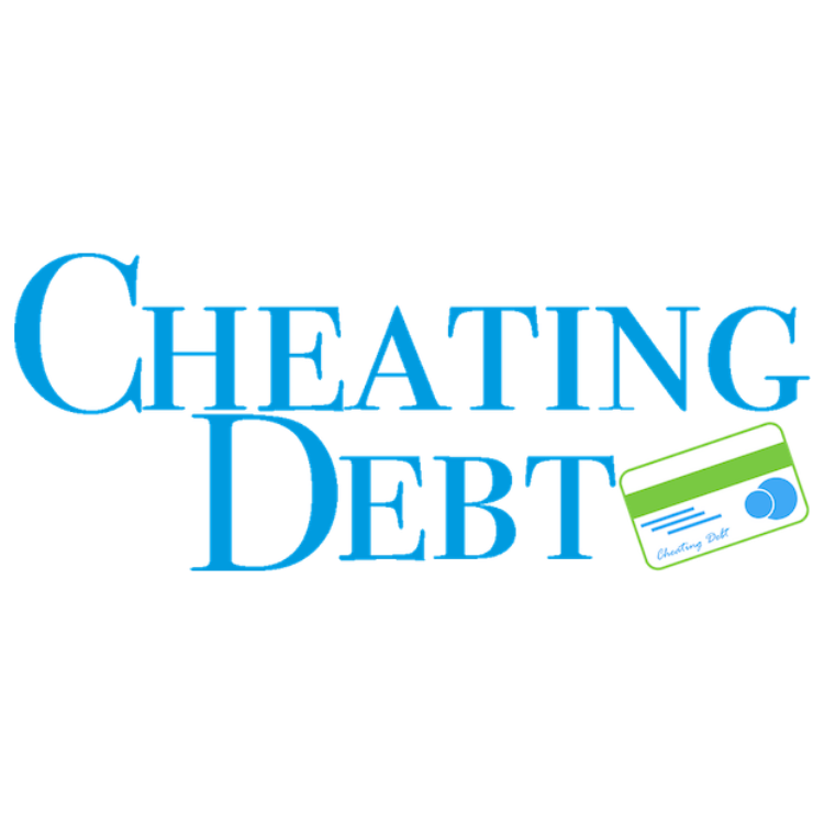Make All the Right Credit Moves - Cheating Debt