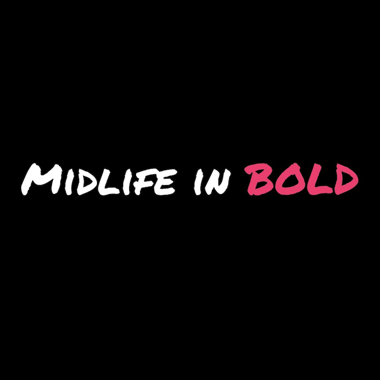 The Midlife Without Regrets Method™️ - Midlife in Bold