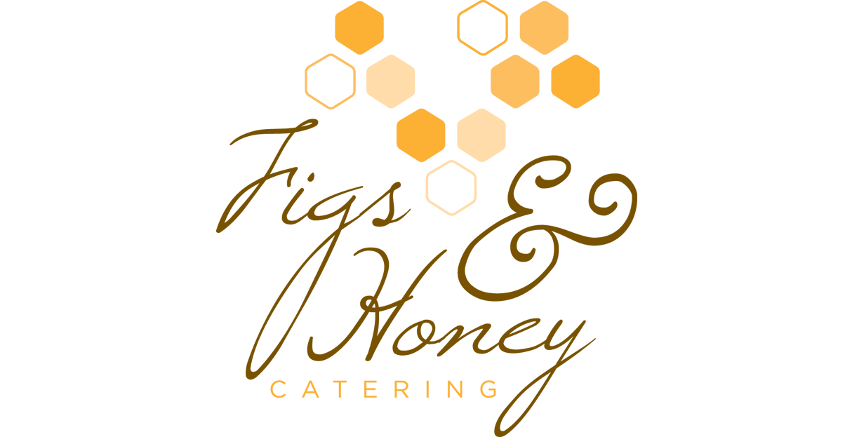 Top-notch Catering Services - Figs and Honey Catering