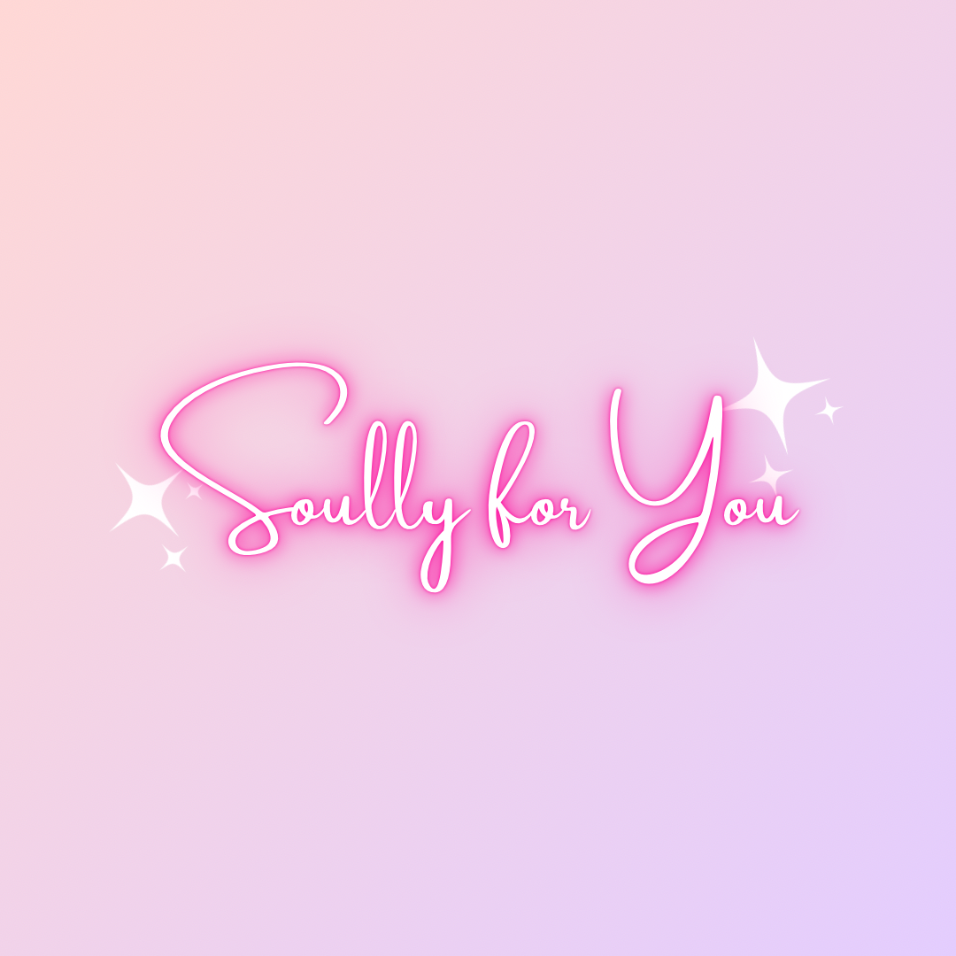 Self-Care Made Magical - Soully for You