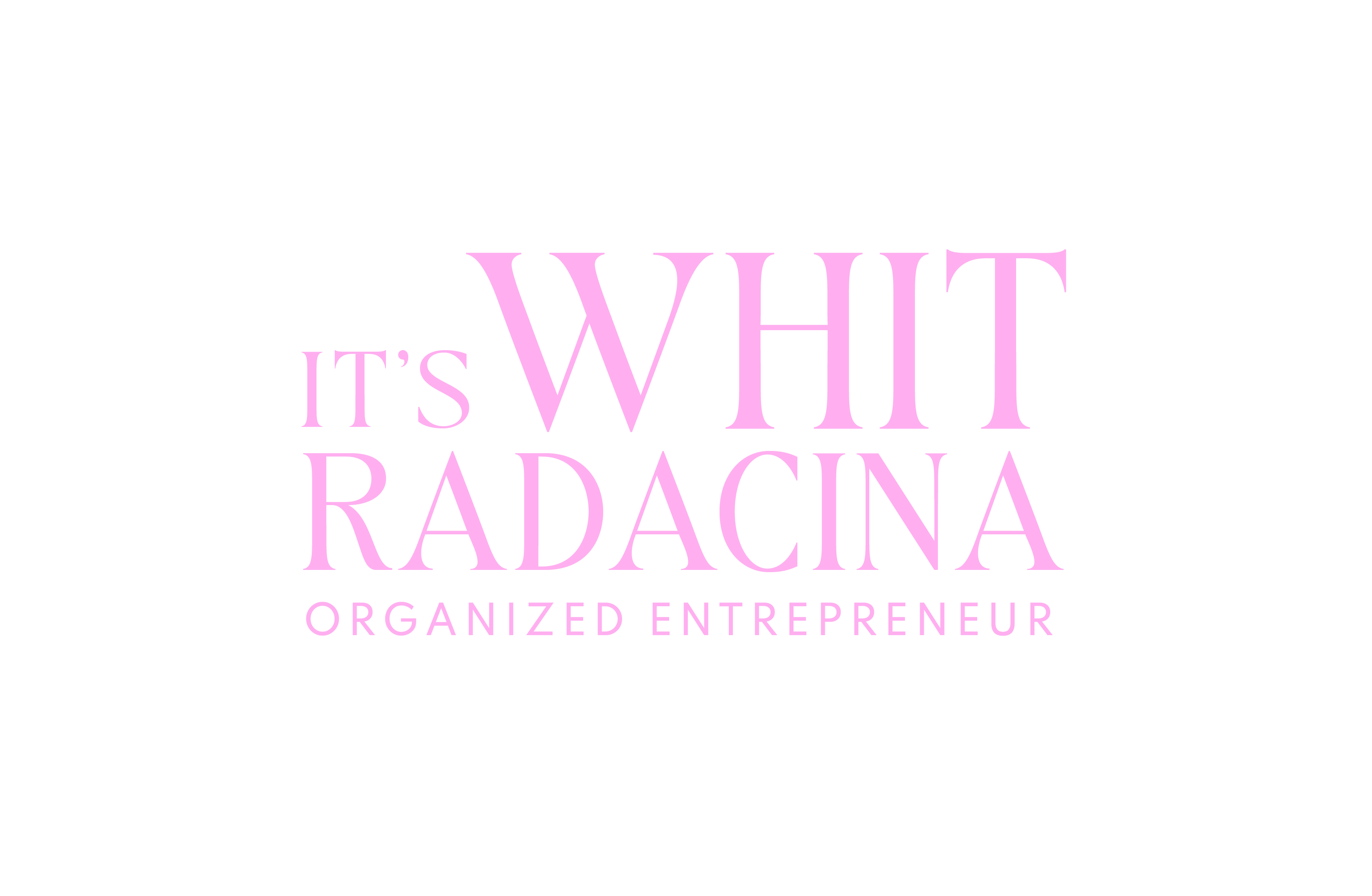 Earn More Money and Work Less Hours - It's Whit Radacina