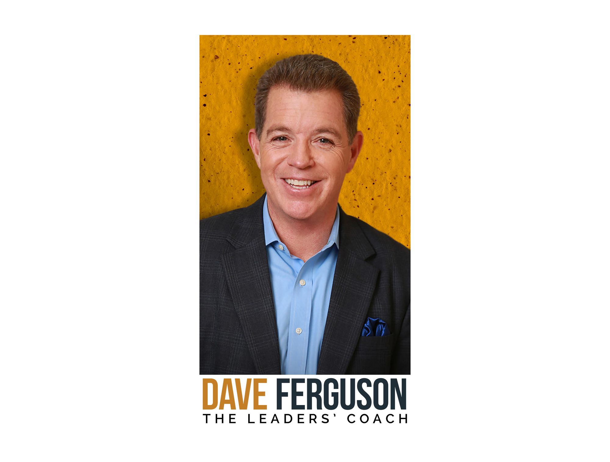 Lead and Learn - Dave Ferguson - The Leaders' Coach