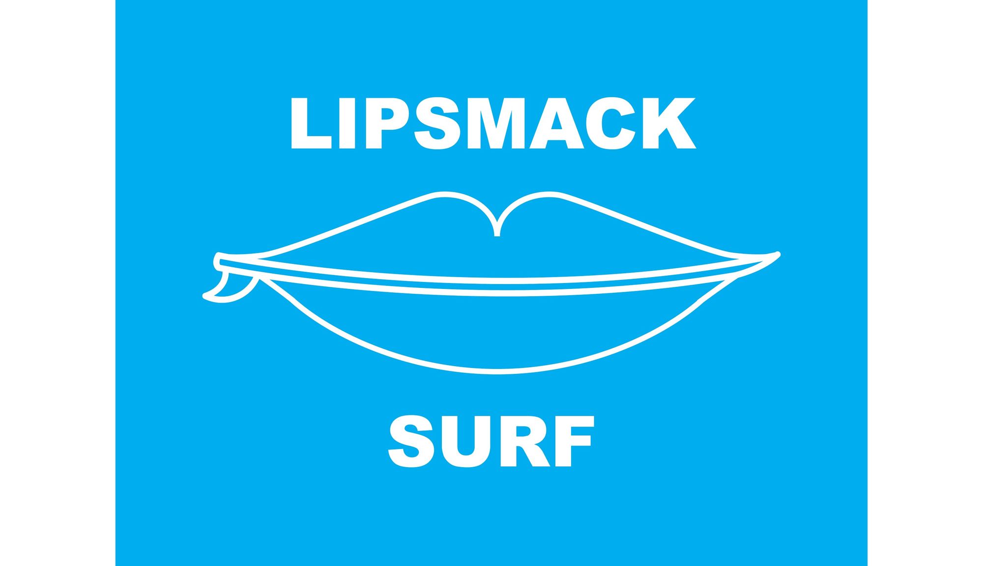 Catch Some Waves - Lipsmack Surf
