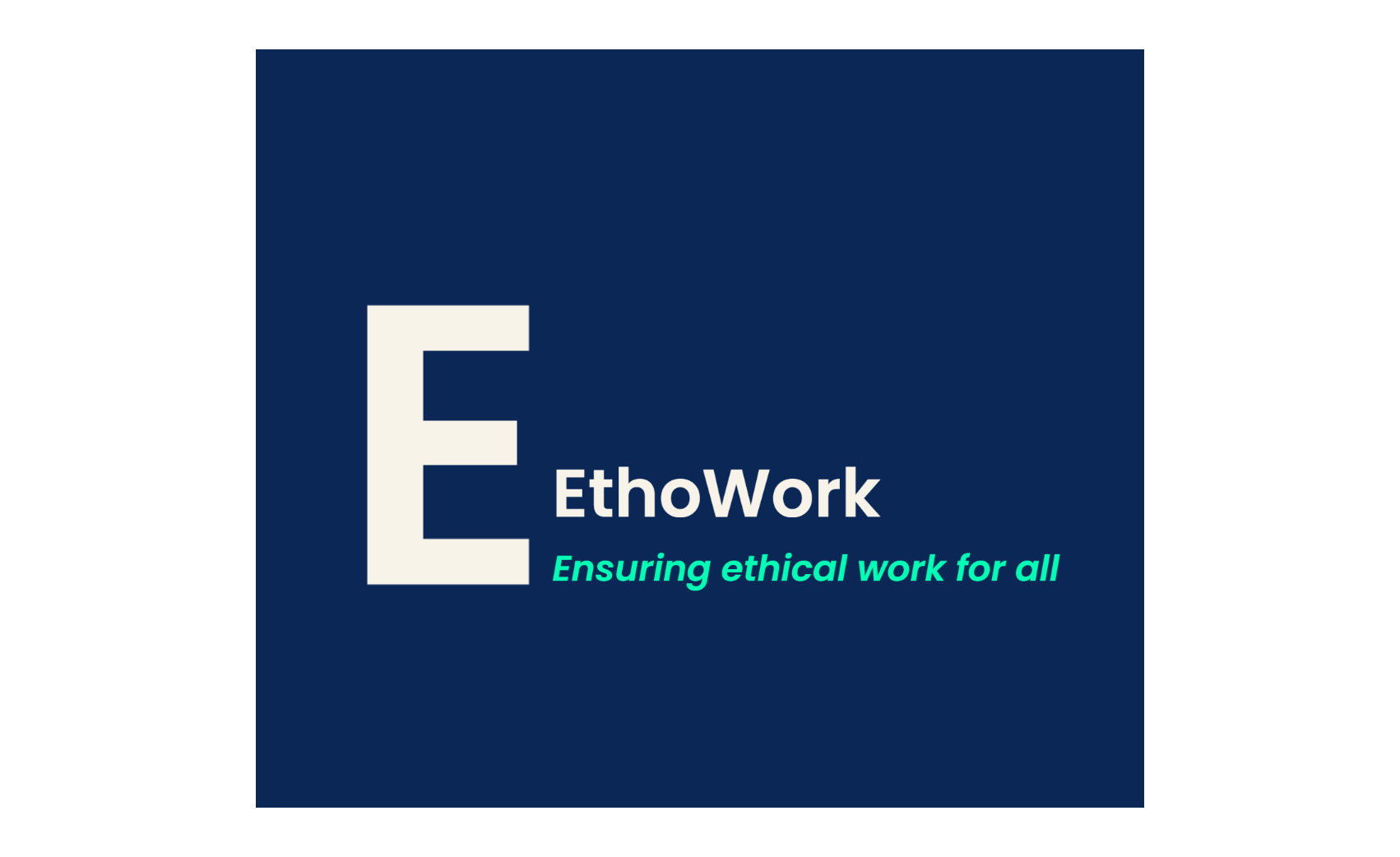 Ensuring Ethical Work for All - Ethowork