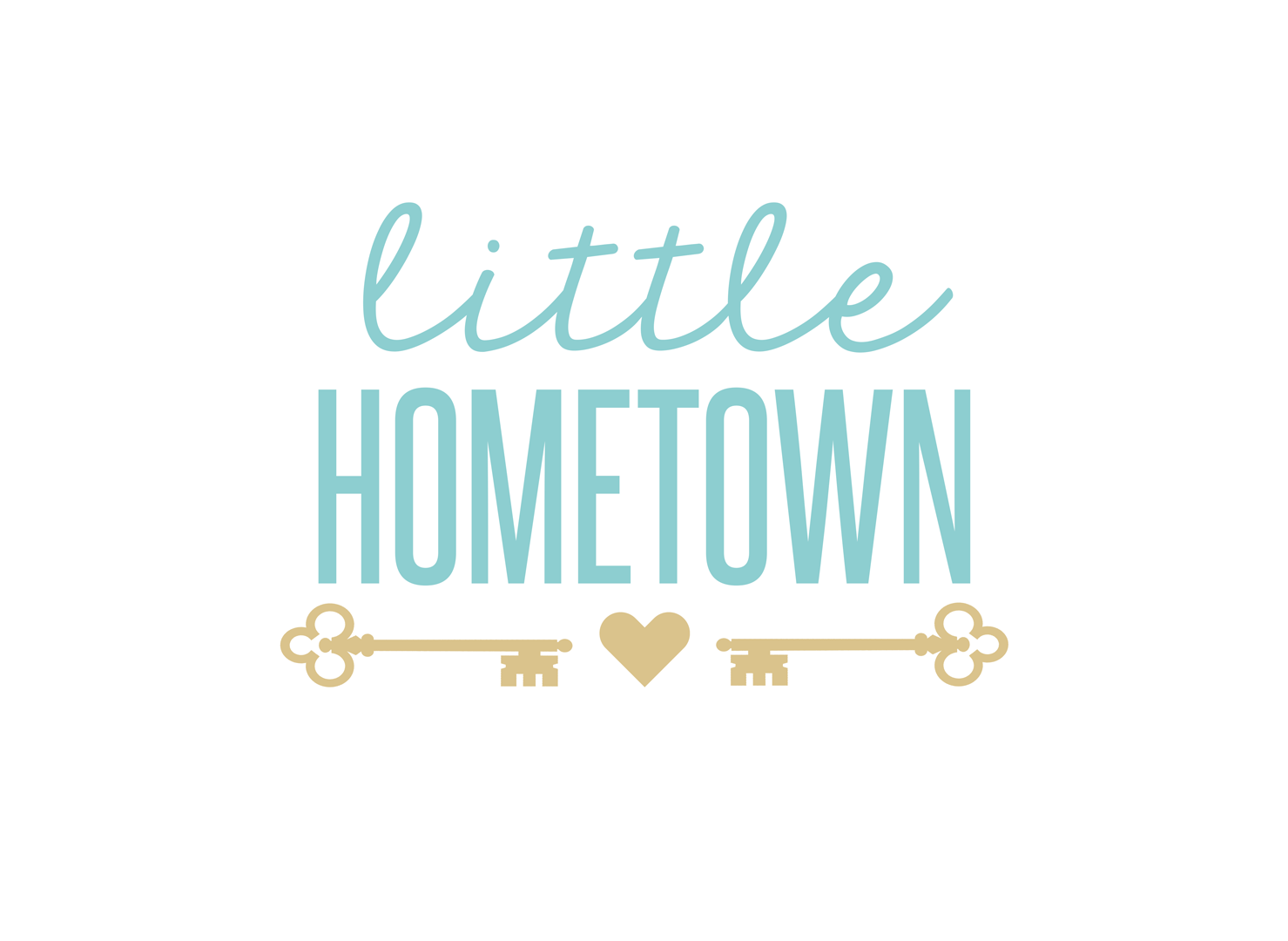 Be at Home, Wherever You Are - Little Hometown