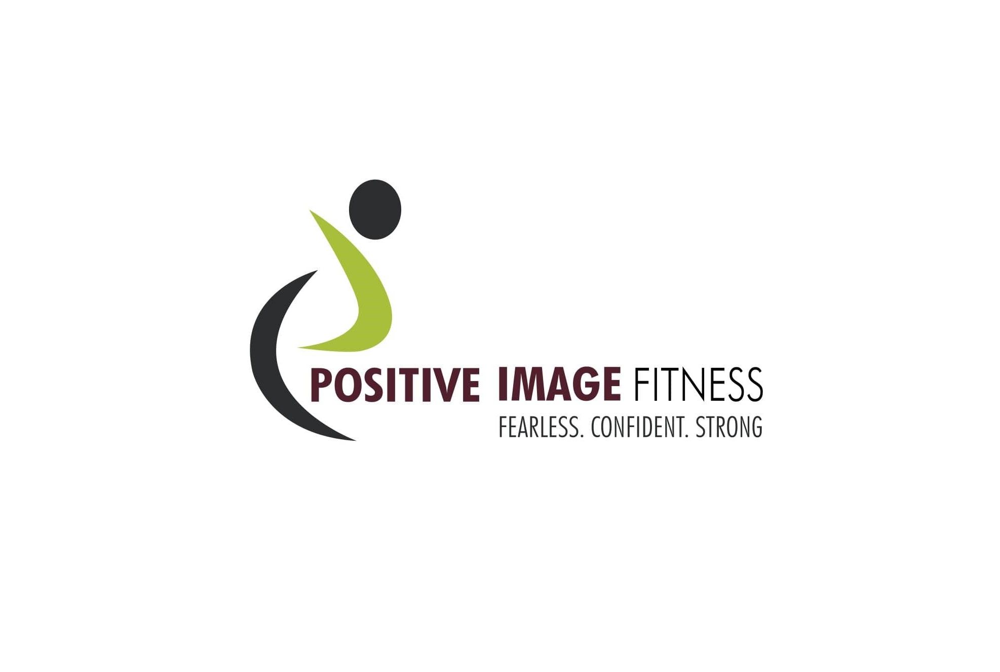 Be Fearless, Confident, & Strong - Positive Image Fitness